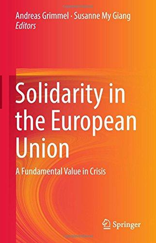 Solidarity in the European Union: A Fundamental Value in Crisis