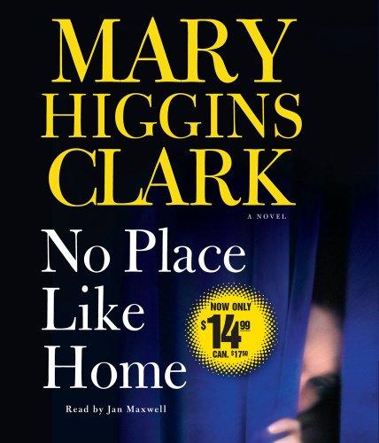 No Place Like Home: A Novel