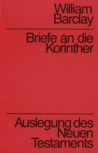 Auslegung des Neuen Testaments / Korintherbriefe