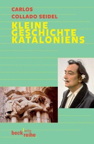 Kleine Geschichte Kataloniens