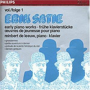 Erik Satie - Frühe Klavierstücke - Vol. 1