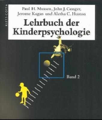 Lehrbuch der Kinderpsychologie, 2 Bde., Bd.2