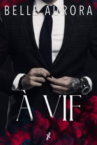 À VIF: une dark romance nominée aux Goodreads Awards