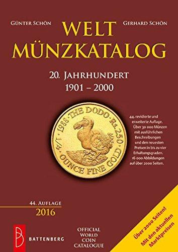 Weltmünzkatalog 20. Jahrhundert: 1901 - 2000