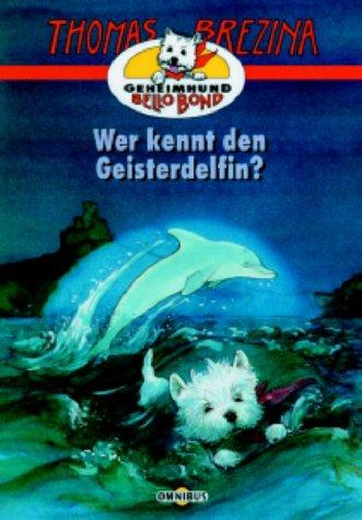 Wer kennt den Geisterdelfin?