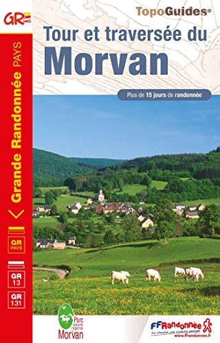 Tour et traversée du Morvan, GR Pays, GR13, GR131 : plus de 15 jours de randonnée