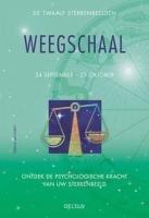 De twaalf sterrenbeelden - Weegschaal: Ontdek de psychologische kracht van uw sterrenbeeld.