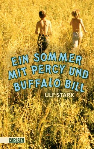 Ein Sommer mit Percy und Buffalo Bill