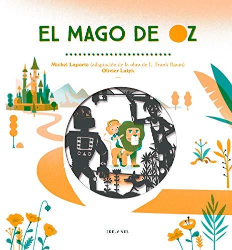 El mago de Oz (Álbumes ilustrados)