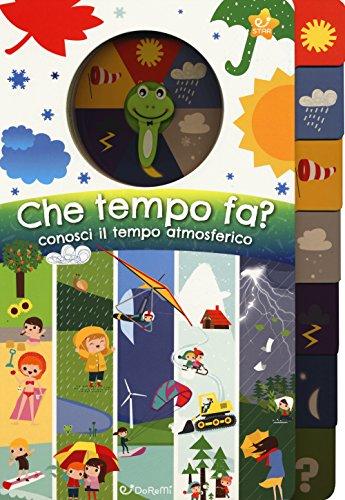 Che tempo fa? Conosci il tempo atmosferico (Star)