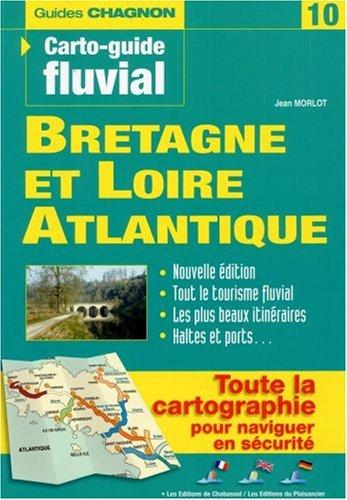 Guide Vagnon de tourisme fluvial : Bretagne et Loire Atlantique