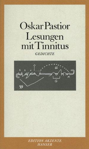 Lesungen mit Tinnitus: Gedichte 1980-1985