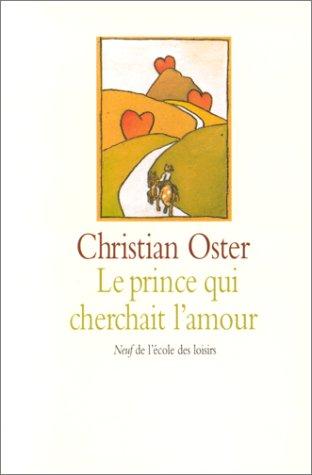 Le prince qui cherchait l'amour