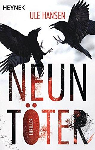 Neuntöter: Thriller (Die Carow-Reihe, Band 1)