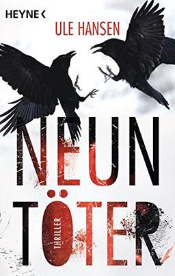 Neuntöter: Thriller (Die Carow-Reihe, Band 1)