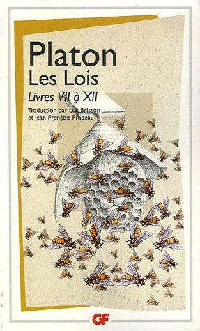 Les lois. Vol. 2. Livres VII à XII