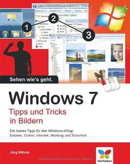 Windows 7: Tipps und Tricks in Bildern