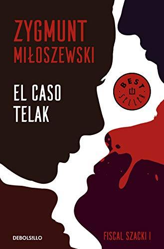 El caso Telak (Un caso del fiscal Szacki 1) (Best Seller, Band 1)