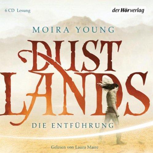 Dustlands: Die Entführung