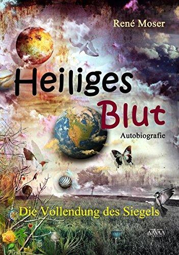 Heiliges Blut: Die Vollendung des Siegels