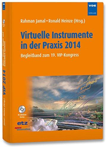 Virtuelle Instrumente in der Praxis 2014: Begleitband zum 19. VIP-Kongress