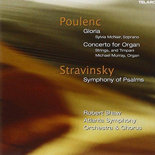 Gloria/Organ Concerto/Symphony of Psalms