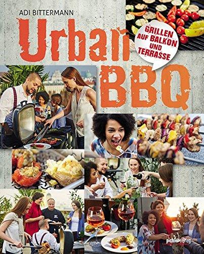 Urban BBQ: Grillen auf Balkon und Terrasse