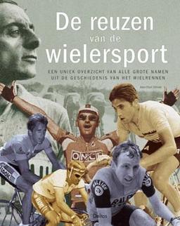 De reuzen van de wielersport