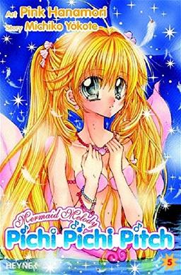 Mermaid Melody - Pichi Pichi Pitch! Bd. 05