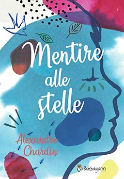 Mentire alle stelle (Le uova)