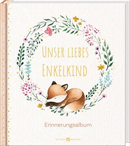 Unser liebes Enkelkind: Erinnerungsalbum