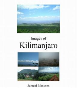 Images of Kilimanjaro