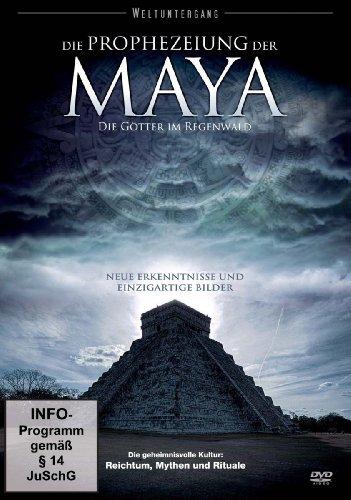 Prophezeiung der Maya - Die Götter im Regenwald