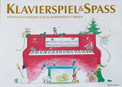 Klavierspiel & Spaß - Weihnachtslieder zum Klavierspielen lernen: inkl. Tastenschablone (passend für alle Klaviere/Keyboards mit normaler Tastengröße)