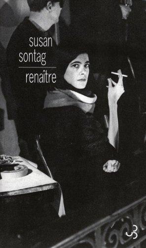 Journal. Vol. 1. Renaître : journaux et carnets, 1947-1963