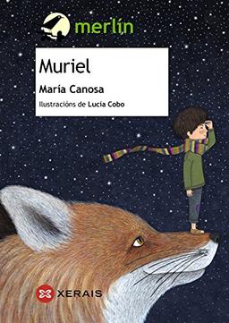 Muriel (INFANTIL E XUVENIL - MERLÍN - De 9 anos en diante)