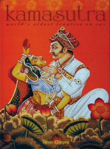 Kamasutra: World Oldest Treatise on Sex