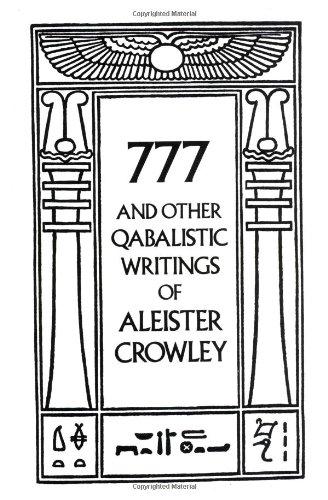 777 and Other Qabalistic Writings of Aleister Crowley