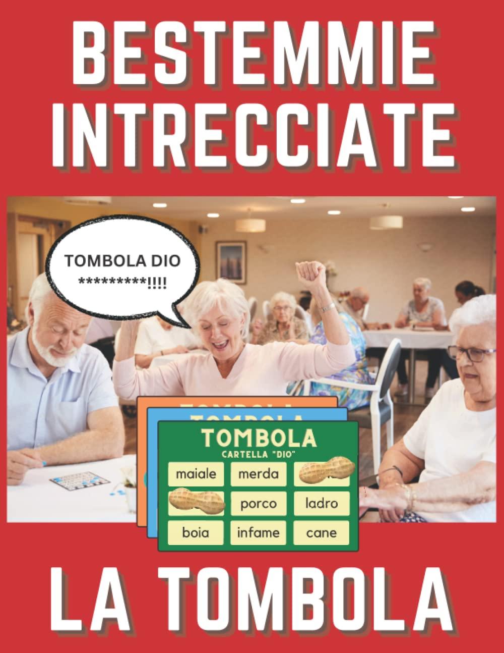 BESTEMMIE INTRECCIATE | LA TOMBOLA: Idea regalo per natale e non solo | Attenzione! Può creare dipendenza | L'esatto contrario della Tombola Classica