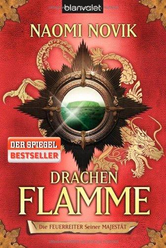 Drachenflamme: Roman