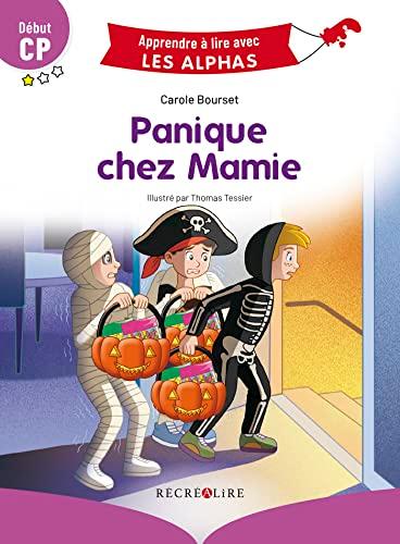 Panique chez mamie : début CP