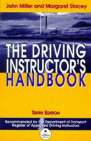 The Driving Instructor's Handbook: A Reference and Training Manual