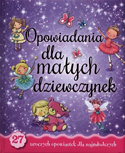 Opowiadania dla malych dziewczynek