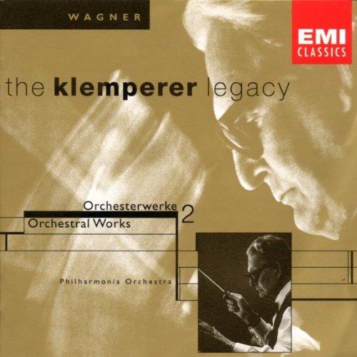 The Klemperer Legacy (Wagner: Ouvertüren und Vorspiele Vol. 2)