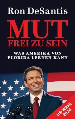 Mut frei zu sein: Was Amerika von Florida lernen kann