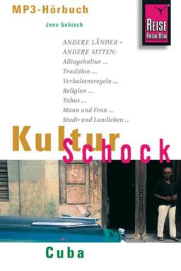 Reise Know-How Hörbuch KulturSchock Cuba