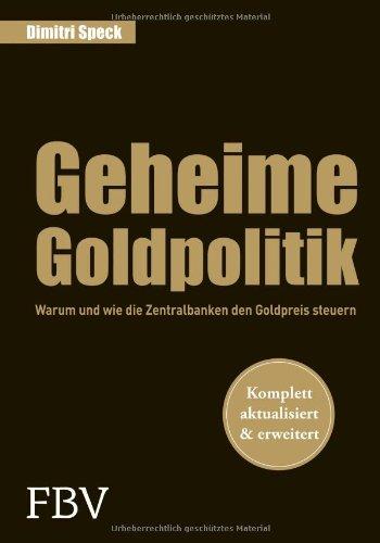 Geheime Goldpolitik: Warum die Zentralbanken den Goldpreis steuern