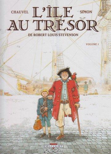 L'île au trésor, de Robert Louis Stevenson. Vol. 1