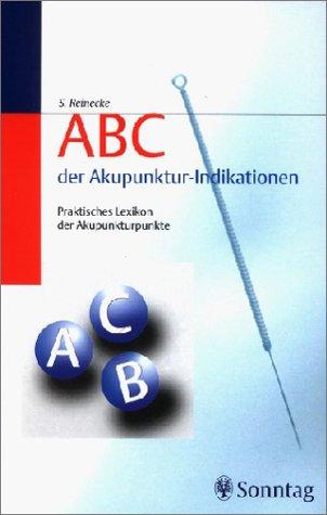 ABC der Akupunktur-Indikationen