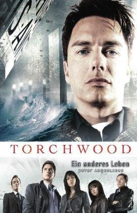 Torchwood 1: Ein anderes Leben